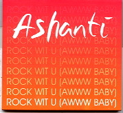 Ashanti - Rock Wit U 